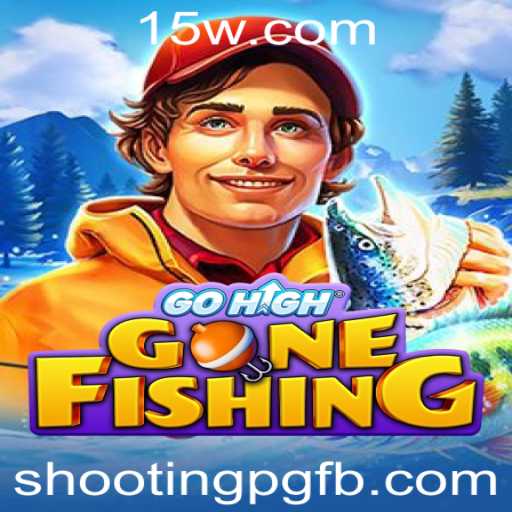 Explorando o Mundo de GoHighGoneFishing: Um Fenômeno no Gênero ShootingPG